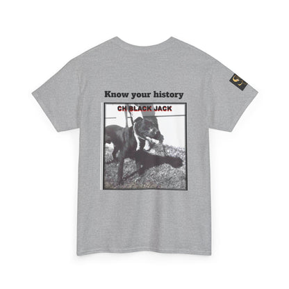 T-Shirt — "CH Black Jack" Pedigree Graphic Tee (Know Your History)
