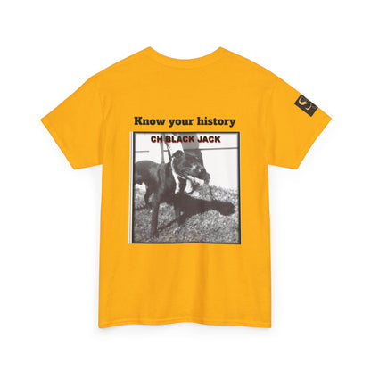 T-Shirt — "CH Black Jack" Pedigree Graphic Tee (Know Your History)
